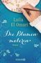Laila El Omari: Die Blumenmalerin, Buch