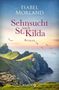 Isabel Morland: Sehnsucht nach St. Kilda, Buch
