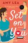 Amy Lea: Set on You, Buch