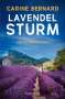 Carine Bernard: Lavendel-Sturm, Buch