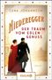 „Lena Johannson: Niederegger. Der Traum vom edlen Genuss. Roman.“ Ein Paar in historischer Kleidung geht., Buch