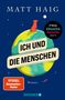 Matt Haig: Ich und die Menschen, Buch