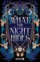 Anna Knopf: What the Night Hides, Buch, Buch