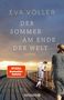 Eva Völler: Der Sommer am Ende der Welt, Buch