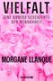 Morgane Llanque: Vielfalt, Buch