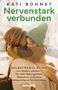 Kati Bohnet: Nervenstark verbunden, Buch