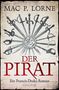 Mac P. Lorne: Der Pirat, Buch