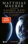 Matthias Maurer: Cosmic Kiss, Buch, Buch