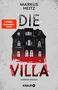 Text: "DIE VILLA, Markus Heitz, SPIEGEL Bestseller-Autor, Horror-Roman, KNAUR". Ein dunkles, unheimliches Haus mit rotem Schein., Buch