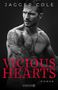 Jagger Cole: Vicious Hearts (Deutsche Ausgabe), Buch