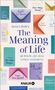 "The Meaning of Life: 40 Briefe, die dein Leben verändern; KNAUR. Umschläge mit Namen wie Yusuf/Cat Stevens, Dame Jane Goodall."