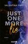 VALENTINA FAST, Just One More Lie, Roman. Dunkler Hintergrund, violette und goldene abstrakte Muster.