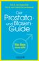 Stephan Roth: Der Prostata- und Blasen-Guide, Buch