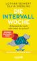 Lothar Seiwert: Die Intervall-Woche, Buch, Buch
