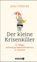 Jens Förster: Der kleine Krisenkiller, Buch