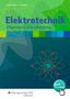 Franz-Josef Lintermann: Elektrotechnik. Allgemeine Grundbildung: Schülerband, Buch,Div.