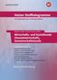 Volker Holzer: Holzer Stofftelegramme - Wirtschafts- und Sozialkunde (Gesamtwirtschaft), Gemeinschaftskunde. Kompetenzbereiche I-IV. Aufgabenband. Baden-Württemberg, Buch