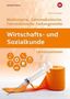 Sebastian Exner: Wirtschafts- und Sozialkunde. Für Medizinische, Zahnmedizinische und Tiermedizinische Fachangestellte: Lernsituationen, Buch