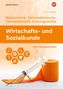 Sebastian Exner: Wirtschafts- und Sozialkunde. Für Medizinische, Zahnmedizinische und Tiermedizinische Fachangestellte: Lernsituationen, Buch