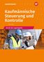 Dominik Barth: Kaufmännische Steuerung und Kontrolle. Berufe der Lagerlogistik: Schülerband, Buch