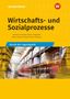 Gerd Baumann: Wirtschafts- und Sozialprozesse. Berufe der Lagerlogistik. Schülerband, Buch