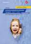 Adalbert Metzinger: Entwicklungspsychologie kompakt für sozialpädagogische Berufe - 0 bis 11 Jahre. Arbeitsheft, Buch