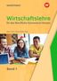 „Wirtschaftslehre für das Berufliche Gymnasium Hessen, Band 1.“ Drei junge Menschen lachen zusammen an einem Tisch., Buch
