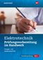 Markus Asmuth: Prüfungsvorbereitung für die handwerklichen Elektroberufe Teil 1 ( 2 Bde ), Buch