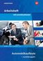 Thomas Berndt: Automobilkaufleute. 1. Ausbildungsjahr: Arbeitsheft mit Lernsituationen, Buch