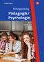 Thorsten Wolf: Prüfungstraining Pädagogik/Psychologie. Fallsammlung für Schüler und Lehrer, Buch