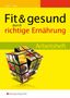 Holger Fricke: Fit & gesund durch richtige Ernährung Arbeitsheft, Buch