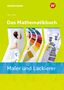 Alois Gilz: Das Mathematikbuch für Maler/-innen und Lackierer/-innen. Schulbuch, Buch