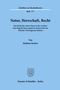 Mathias Becker: Natur, Herrschaft, Recht., Buch
