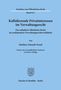 Matthias Schmidt-Preuß: Kollidierende Privatinteressen im Verwaltungsrecht., Buch