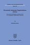 Maximilian Steiner: Dezentrale Autonome Organisationen (DAOs), Buch