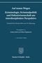 : Auf neuen Wegen. Kriminologie, Kriminalpolitik und Polizeiwissenschaft aus interdisziplinärer Perspektive, Buch