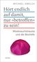Michael Gmelch: Hört endlich auf damit, nur "betroffen" zu sein!, Buch