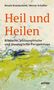 Renate Brandscheidt: Heil und Heilen, Buch