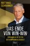 Matthias Schranner: Das Ende von Win-win, Buch