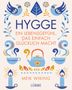 Meik Wiking: Hygge - ein Lebensgefühl, das einfach glücklich macht, Buch