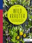 Rudi Beiser: Wildkräuter, Buch