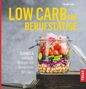 Claudia Lenz: Low Carb für Berufstätige, Buch