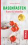 Sabine Wacker: Basenfasten kurz & bündig, Buch, Buch