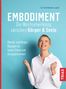 Petra Mommert-Jauch: Embodiment - Die Wechselwirkung zwischen Körper & Seele, Buch