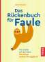 Ulrich Kuhnt: Das Rückenbuch für Faule, Buch