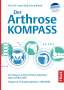 Rudi Georg Bitsch: Der Arthrose Kompass, Buch