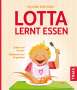 Edith Gätjen: Lotta lernt essen, Buch