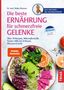 Meike Diessner: Die beste Ernährung für schmerzfreie Gelenke, Buch