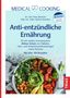 Peter Niemann: Medical Cooking: Antientzündliche Ernährung, Buch