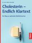 Volker Schmiedel: Cholesterin - Endlich Klartext, Buch, Buch